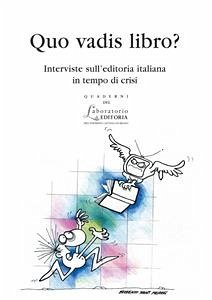 Quo vadis libro? (eBook, PDF) - AA.VV.; Cicala, Roberto
