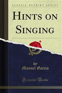 Hints on Singing (eBook, PDF)