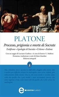 Processo, prigionia e morte di Socrate (eBook, ePUB) - Platone