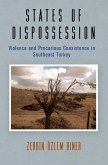 States of Dispossession (eBook, ePUB)