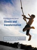 Illness and transformation (eBook, ePUB)