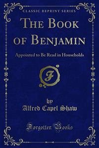 The Book of Benjamin (eBook, PDF) - Capel Shaw, Alfred