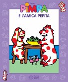 Pimpa e l'amica Pepita (fixed-layout eBook, ePUB)