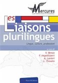 Les liaisons plurilingues (eBook, ePUB)