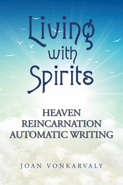 Living with Spirits (eBook, ePUB)