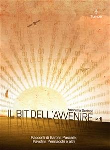 Cover Bit dell'avvenire (eBook, PDF)