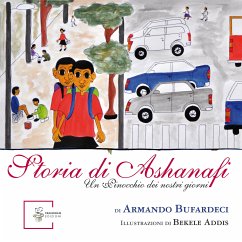 Storia di Ashanafi (fixed-layout eBook, ePUB) - Bufardeci, Armando