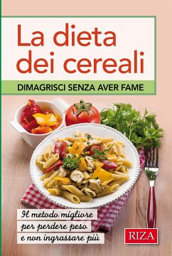 La dieta dei cereali (fixed-layout eBook, ePUB) - Caprioglio, Vittorio