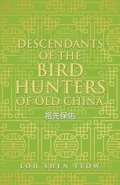Cover Descendants of the Bird Hunters of Old China (eBook, ePUB)
