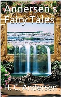 Andersen's Fairy Tales (eBook, PDF) - C. Andersen, H.