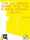 The Go Ahead Boys and the Racing Motor-Boat (eBook, ePUB)