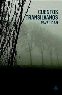 Cuentos transilvanos (eBook, PDF) - Dan, Pavel