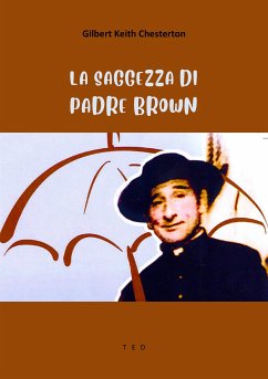 La saggezza di Padre Brown (eBook, ePUB) - Keith Chesterton, Gilbert