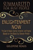 Enlightenment Now - Summarized for Busy People (eBook, ePUB)