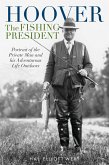 Hoover the Fishing President (eBook, ePUB) Hoover the Fishing President (eBook, ePUB)