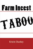 Farm Incest: Taboo Erotica (eBook, ePUB)