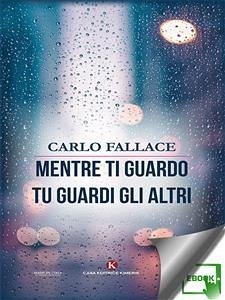 Cover Mentre ti guardo tu guardi gli altri (eBook, ePUB)
