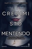 Credimi, sto mentendo (eBook, ePUB)