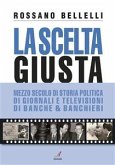 La scelta giusta (eBook, PDF)