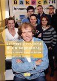 La troppo breve storia di un sognatore (eBook, ePUB)