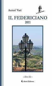 Il Federiciano 2011 (eBook, ePUB) - VV., AA.