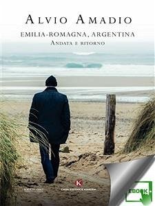 Emilia-Romagna, Argentina (eBook, ePUB) - Alvio, Amadio
