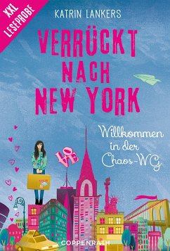 XXL-Leseprobe: Verrückt nach New York - Band 1 (eBook, ePUB) - Lankers, Katrin