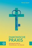 Diakonische Praxis (eBook, PDF)