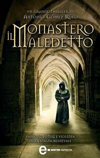 Il monastero maledetto (eBook, ePUB) - Gómez Rufo, Antonio