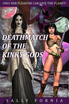 Deathmatch of the Kinky Gods (eBook, ePUB) - Fornia, Sally