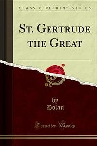 St. Gertrude the Great (eBook, PDF)