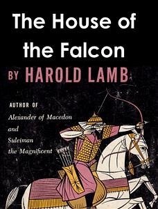 The House of the Falcon (eBook, ePUB) - Lamb, Harold