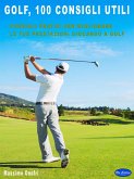 Golf - 100 Consigli Utili (eBook, ePUB)