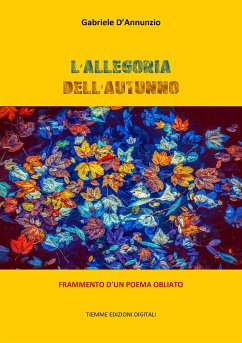L'allegoria dell'autunno (eBook, ePUB) - D'Annunzio, Gabriele