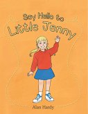 Say Hello to Little Jenny (eBook, ePUB)
