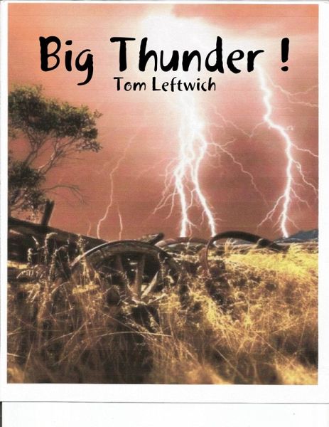 Big Thunder ! (eBook, ePUB)