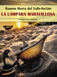 La lámpara maravillosa (eBook, ePUB) - María del Valle-Inclán, Ramón