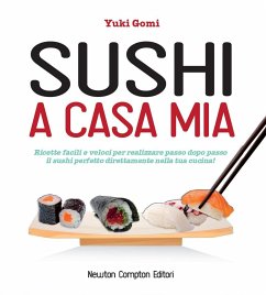 Sushi a casa mia (eBook, ePUB) - Gomi, Yuki