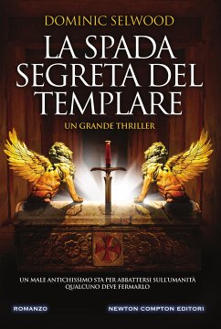 La spada segreta del templare (eBook, ePUB) - Selwood, Dominic