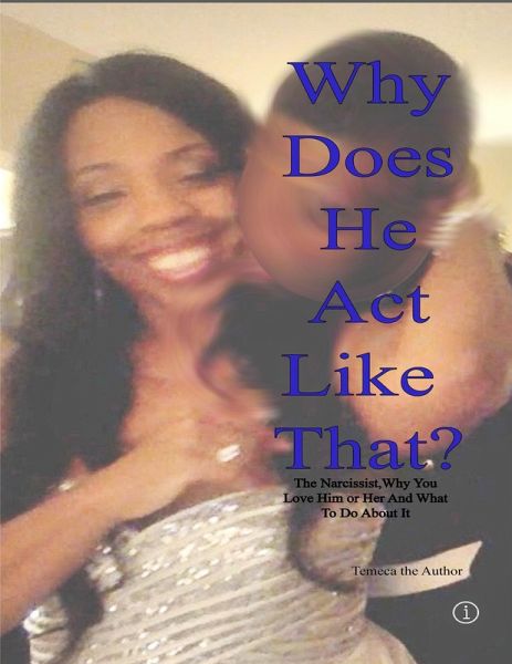 Why Does He Act Like That? (eBook, ePUB)