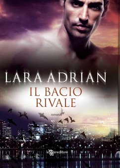 Il bacio rivale (eBook, ePUB) - Adrian, Lara