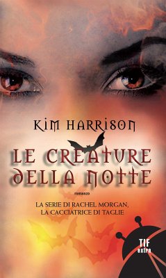 Le creature della notte (eBook, ePUB) - Harrison, Kim