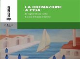 La cremazione a Pisa (eBook, PDF)