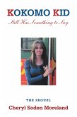 Kokomo Kid Still Has Something to Say (eBook, ePUB) Kokomo Kid Still Has Something to Say (eBook, ePUB)