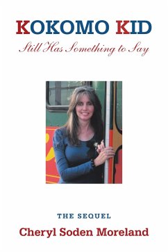 Cover Kokomo Kid Still Has Something to Say (eBook, ePUB)