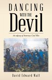 Dancing with the Devil (eBook, ePUB) Dancing with the Devil (eBook, ePUB)