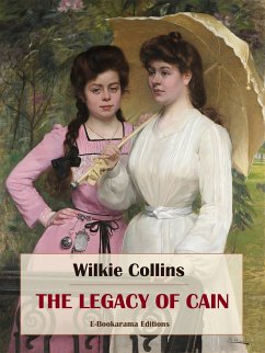 The Legacy of Cain (eBook, ePUB) - Collins, Wilkie