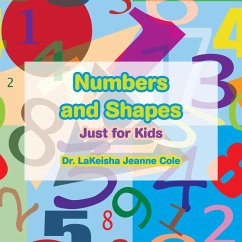 Numbers and Shapes (eBook, ePUB) - Cole, Lakeisha Jeanne