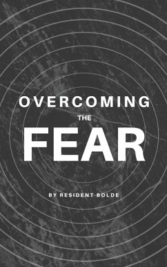 Cover Overcoming the Fear (eBook, ePUB)