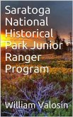 Saratoga National Historical Park Junior Ranger Program (eBook, PDF)